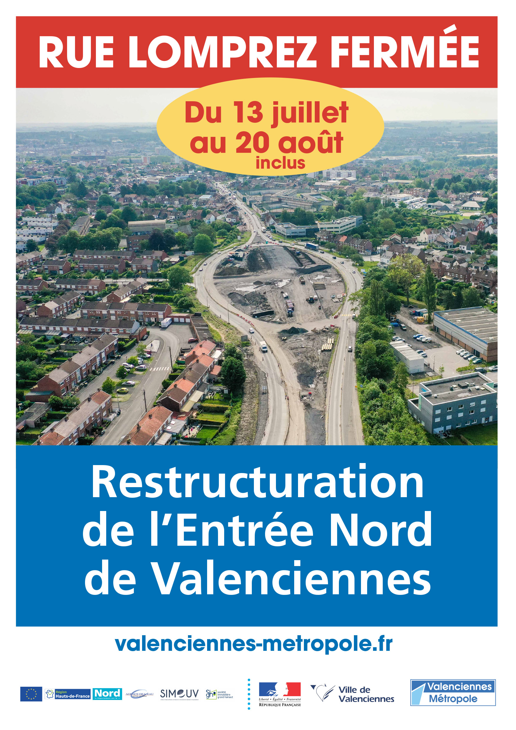 Restructuration de l’Entrée Nord à Valenciennes : Fermeture de l’avenue LOMPREZ du 13/07 au 20/08